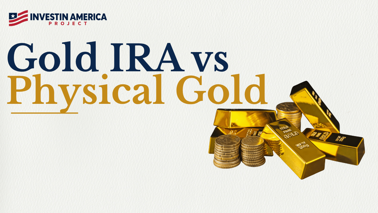 Gold IRA vs physical gold