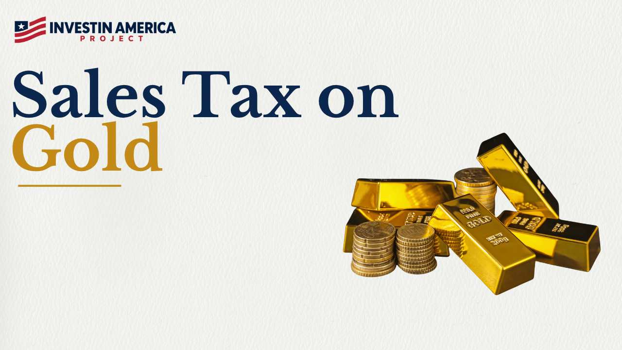 Sales Tax on Gold